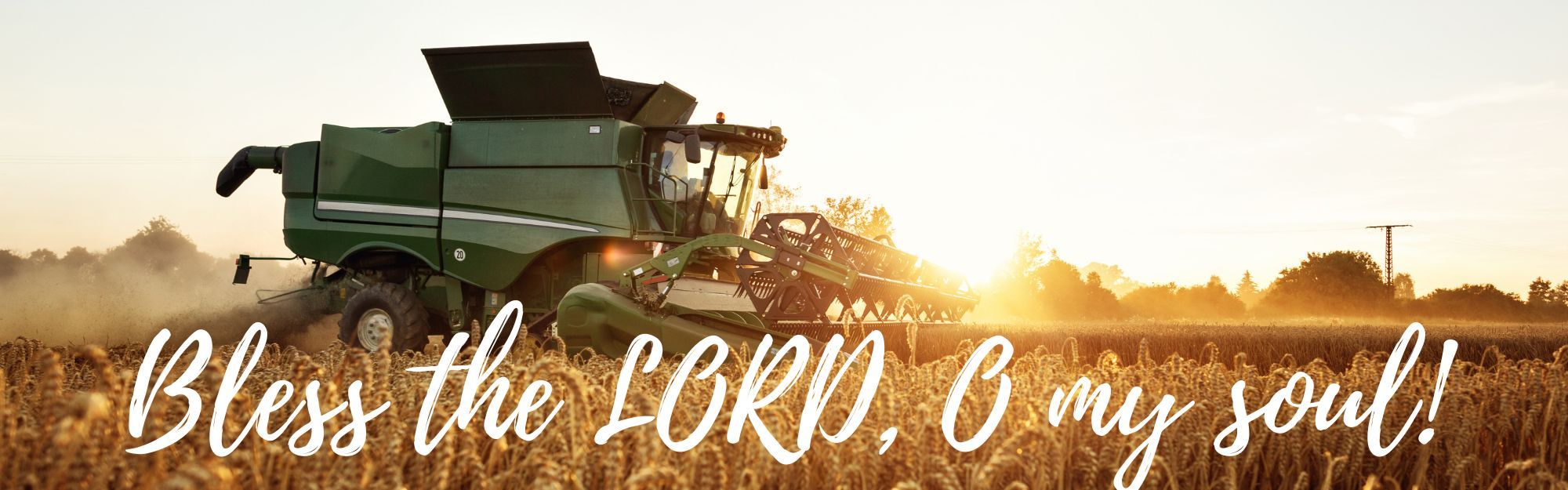 Bless the Lord - Harvest